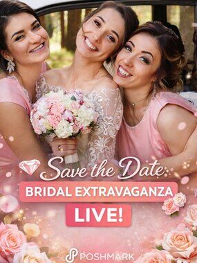 Save the Date: Bridal Extravaganza Live